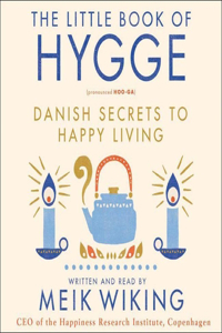 Little Book of Hygge Lib/E