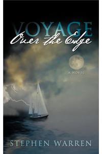 Voyage Over the Edge