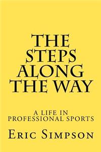 The Steps Along The Way