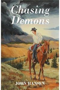 Chasing Demons