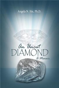 Uncut Diamond