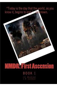 NMDR- First Ascension