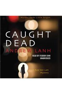 Caught Dead