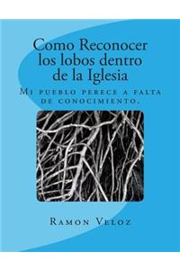 Como Reconocer los lobos dentro de la Iglesia