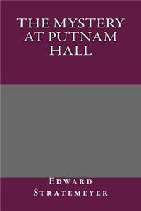 The Mystery at Putnam Hall