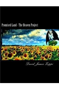 Promised Land - The Heaven Project