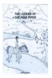 Legend Of The Pixie Piper
