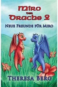 Neue Freunde für Miro