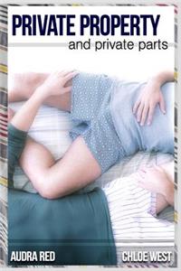 Private Property and Private Parts