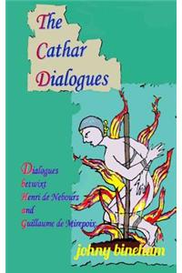 Cathar Dialogues