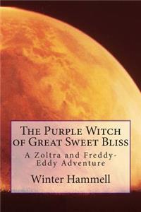 Purple Witch of Great Sweet Bliss