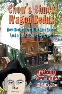 Chow's Chuck Wagon Redux