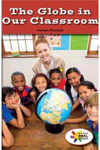 The Globe in Our Classroom