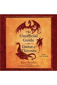 Unofficial Guide to Game of Thrones