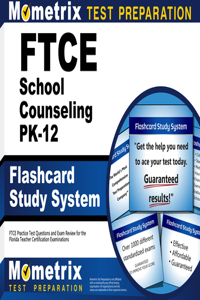 FTCE School Counseling Pk-12 Flashcard Study System