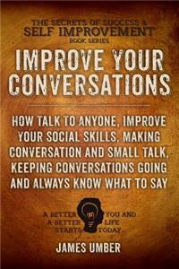 Improve Your Conversations