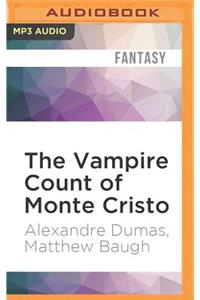 Vampire Count of Monte Cristo