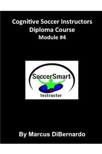 Cognitive Soccer Instructors Diploma Course