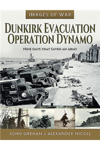 Dunkirk Evacuation - Operation Dynamo