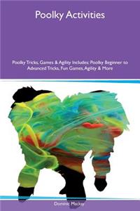 Poolky Activities Poolky Tricks, Games & Agility Includes