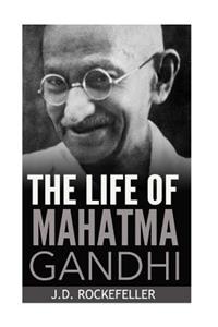 Life of Mahatma Gandhi