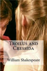 Troilus and Cressida