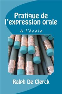L'expression orale à l'école