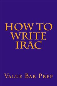 How to Write Irac