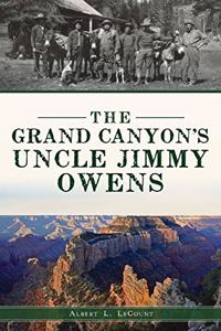 Grand Canyon's Uncle Jimmy Owens