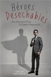 Heroes Desechables