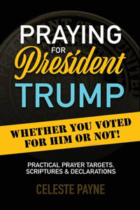 Praying for President Trump