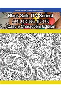 Black Sails (TV Series) Coloring Book Cast & Characters Edition