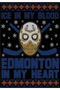 Ice In My Blood Edmonton In My Heart