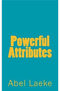 Powerful Attributes