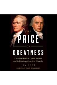 Price of Greatness