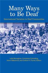 Many Ways to be Deaf