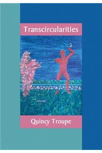 Transcircularities