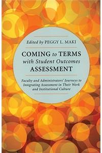 Coming to Terms with Student Outcomes Assessment