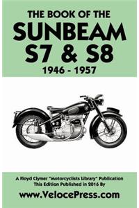 Book of the Sunbeam S7 & S8 1946-1957