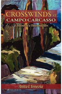 Crosswinds at Campo Carcasso