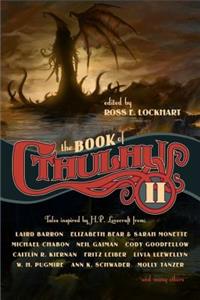 Book of Cthulhu II: More Tales Inspired by H. P. Lovecraft