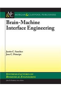 Brain-Machine Interface Engineering