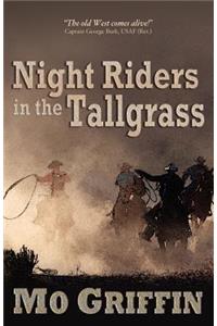Night Riders in the Tallgrass