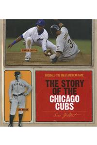 The Story of the Chicago Cubs