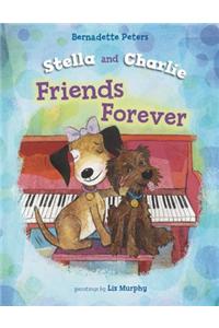 Stella and Charlie, Friends Forever