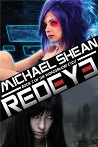 Redeye: Book Two of the Wonderland Cycle
