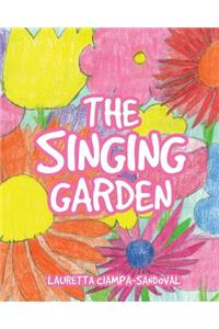 Singing Garden