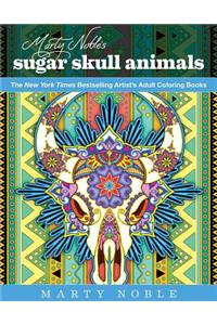 Marty Noble's Sugar Skull Animals