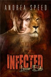 Infected: Lesser Evils