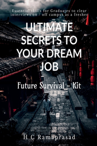 Ultimate Secrets to Your Dream Job